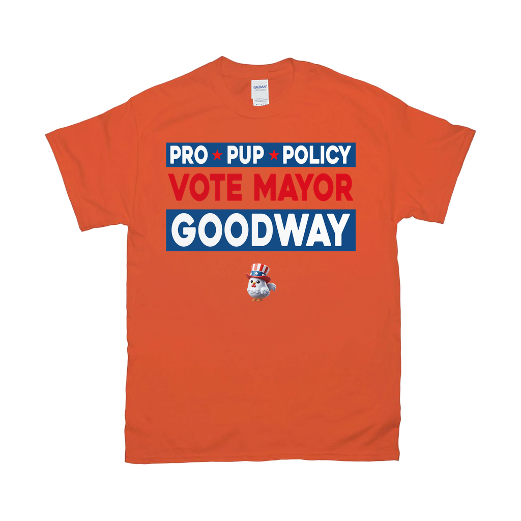 Vote Mayor Goodway T-Shirts