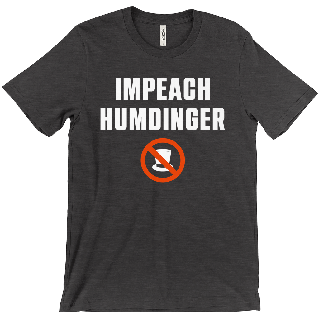 Impeach Humdinger Unisex T-Shirt