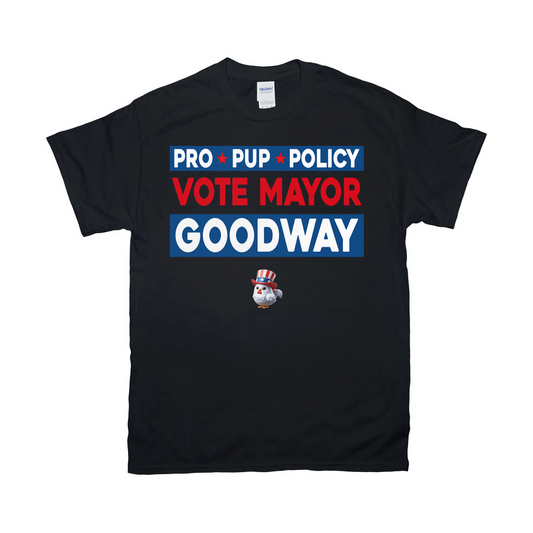 Vote Mayor Goodway T-Shirts