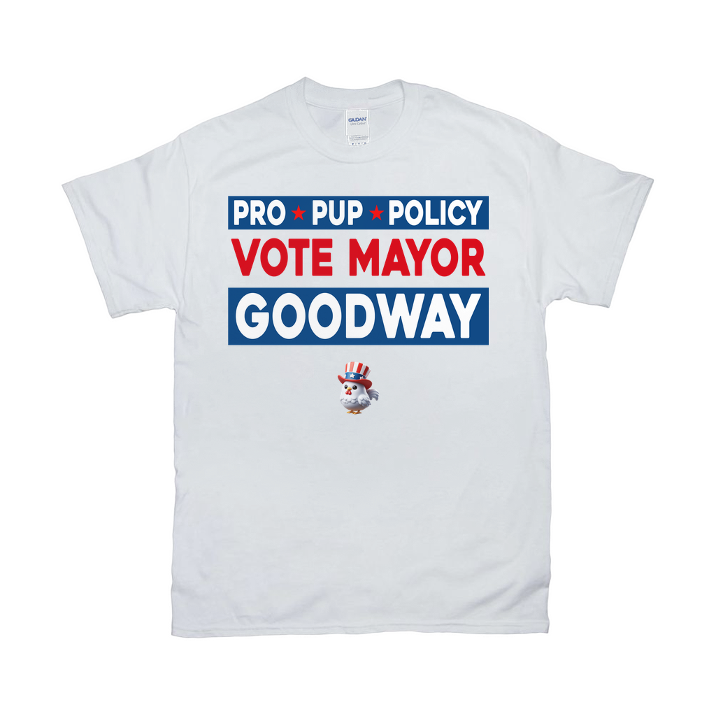 Vote Mayor Goodway T-Shirts