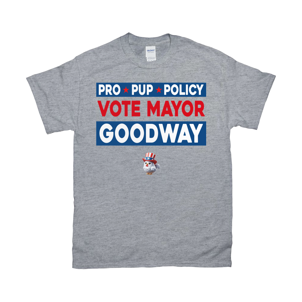 Vote Mayor Goodway T-Shirts